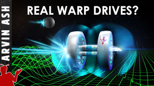Thumbnail for REAL Warp Drives? NEW research proposes a solution! | Arvin Ash