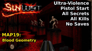 Thumbnail for Doom II: Sunlust - MAP19: Blood Geometry (Ultra-Violence 100%) | decino