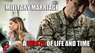 Thumbnail for Military Marriage: A Waste of Life and Time | Live From The Lair