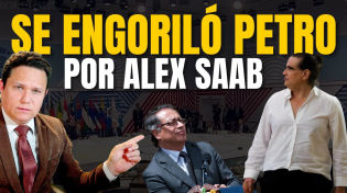 Thumbnail for ALEX SAAB SACÓ LAS ESPUELAS Y PETRO LE TUVO QUE RESPONDER MOLESTO POR MONÓMEROS | HASTA QUE CAIGA LA TIRANÍA 