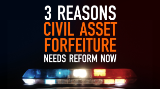 Thumbnail for 3 Reasons Trump is Wrong to Oppose Civil Asset Forfeiture Reform