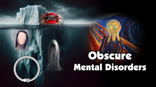 Thumbnail for Iceberg of Obscure Mental Disorders | Sciencephile the AI