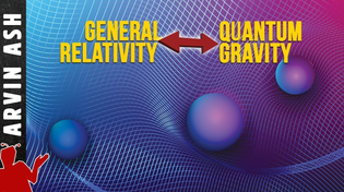 Thumbnail for Quantum Gravity: How quantum mechanics ruins Einstein's general relativity | Arvin Ash