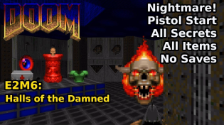 Thumbnail for Doom - E2M6: Halls of the Damned (Nightmare! 100% Secrets + Items) | decino
