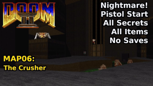 Thumbnail for Doom II - MAP06: The Crusher (Nightmare! 100% Secrets + Items) | decino