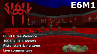 Thumbnail for Doom: SIGIL II - E6M1: Cursed Darkness - Blind Ultra-Violence 100% | Vytaan