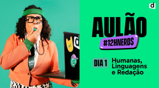 Thumbnail for AULÃO #12hNerds | REVISÃO ENEM 2023 | Humanas, Linguagens e Redação | Descomplica