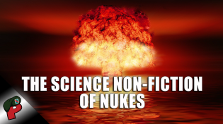 Thumbnail for The Science Non-Fiction of Nukes | Live From The Lair