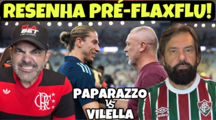 Thumbnail for RESENHA CLUBISTA! PRÉ-DECISÃO DO CARIOCÃO 2025! PAPARAZZO VS VILELLA! QUEMLEVA A MELHOR? | Paparazzo Rubro-Negro