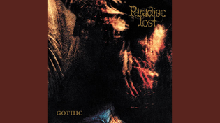 Thumbnail for Gothic | Paradise Lost - Topic