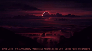 Thumbnail for Sima Deep - 5th Anniversary Progressive Night Episode 060 - Loops Radio Progressive