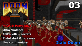 Thumbnail for Italo Doom - MAP03: Pussy Alive - Ultra-Violence 100% | Vytaan