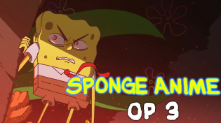 Thumbnail for The SpongeBob SquarePants Anime - OP 3 (Original Animation) | Narmak