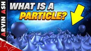 Thumbnail for What Is A Particle? A Visual Explanation of Quantum Field Theory | Arvin Ash