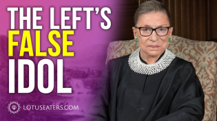 Thumbnail for The Left's False Idol: Ruth Bader Ginsberg Opposed Roe v. Wade