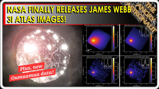 Thumbnail for James Webb 3I Atlas images unveiled!  PLUS, new study reveals the amazing truth about Oumuamua! | The Angry Astronaut