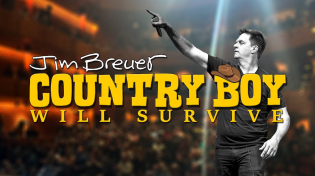 Thumbnail for Full Comedy Special: Country Boy Will Survive  |  Jim Breuer