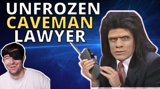 Thumbnail for LAWYER REACTS TO "UNFROZEN CAVEMAN LAWYER" | AttorneyTom