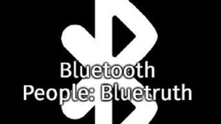 Thumbnail for Bluetruth (2022) - a documentary about 'Bluetooth People'