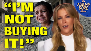 Thumbnail for Megyn Kelly’s SHOCKING Dismissal Of Dying Palestinian Children! | The Jimmy Dore Show