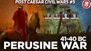 Thumbnail for Perusine War - Octavian in Crisis - Post-Caesar Civil Wars DOCUMENTARY | Kings and Generals