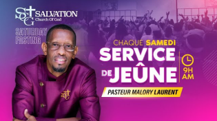 Thumbnail for Service de Jeune | Salvation Church of God | 11/04/2023 | Pasteur Malory Laurent