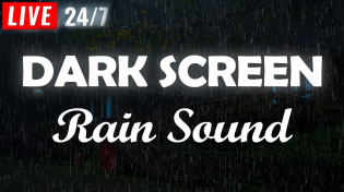 Thumbnail for Rain sounds for sleeping BLACK SCREEN - Natural rain sounds for Relaxing, Sleeping, Studying | Rain Sound Natural