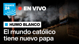 Thumbnail for 🔴 ‘Habemus papam’: fumata blanca en la Capilla Sixtina, el mundo católico tiene un nuevo líder | FRANCE 24 Español