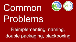 Thumbnail for Common Beginner  Problems - Clojure | Attila EGRI-NAGY