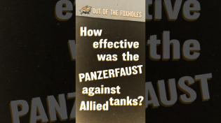 Thumbnail for How effective was the PANZERFAUST against Allied tanks? #OOTF #shorts | World War Two