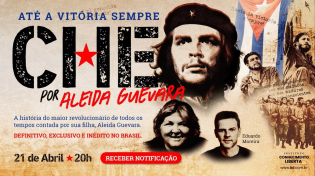 Thumbnail for CHE POR ALEIDA GUEVARA | ATÉ A VITÓRIA SEMPRE - 21/ABRIL ÀS 20H | Instituto Conhecimento Liberta