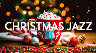 Thumbnail for Christmas Jazz 🎄 Keep upbeat your moods with Positive Jazz & Sweet Christmas Bossa Nova Music | Cafe Cozy Jazz