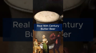 Thumbnail for Real Butter Beer from 1588 | Tasting History with Max Miller