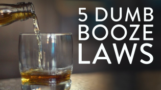 Thumbnail for The 5 Dumbest Laws Restricting the Sale of Booze