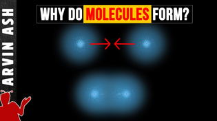 Thumbnail for Why do atoms form molecules? The quantum physics of chemical bonds explained | Arvin Ash