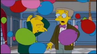 Thumbnail for Burns - Smithers, we won! Drop the balloons! | Thibaud