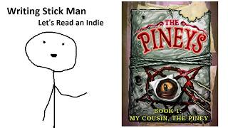 Thumbnail for My Cousin, The Piney (Horror, Humour) - Let's Read an Indie | Writing Stick Man