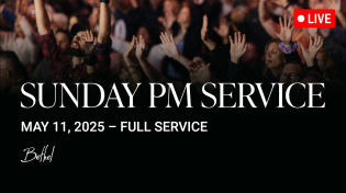 Thumbnail for Bethel Church LIVE | Dave Ward Sermon | Worship with Peter Mattis, Haley Kennedy, John Fajuke | Bethel
