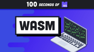 Thumbnail for Web Assembly (WASM) in 100 Seconds | Fireship