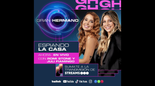 Thumbnail for 👁️ GRAN HERMANO EN VIVO 👁️ LA NOCHE DE LOS EX Y FIESTA EN LA CASA CON ROMI STONE Y JULI FIAMINGO 🔥 | Gran Hermano Argentina