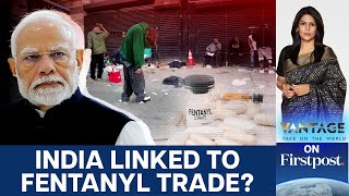 Thumbnail for FBI Chief Kash Patel Seeks India's Help Against Fentanyl | Vantage With Palki Sharma | N18G