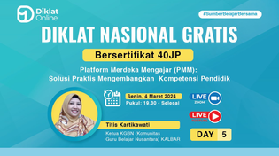 Thumbnail for DAY 5 DIKNAS: Platform Merdeka Mengajar (PMM): Solusi Praktis Mengembangkan Kompetensi Pendidik | Diklat Online