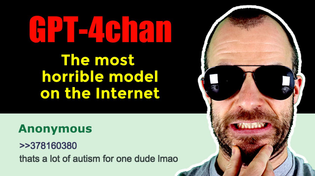 Thumbnail for GPT-4chan: This is the worst AI ever | Yannic Kilcher