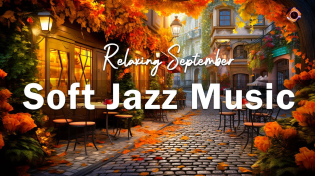 Thumbnail for Soft Jazz Music & Cozy Coffee Shop Ambience ☕ Relaxing Jazz Instrumental Music for Studying, Working | Elegant Jazz Music
