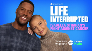 Thumbnail for Trailer | Life Interrupted: Isabella Strahan’s Fight Against Cancer | Premieres Feb. 5 on ABC | ABC News