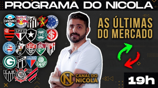 Thumbnail for AO VIVO: TÉCNICOS BALANÇAM, REFORÇOS PRA FLA, TIMÃO, SP E VERDÃO, GALO, ZÊRO, GRENAL, NEY, MERCADO+ | Canal do Nicola
