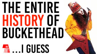Thumbnail for THE ENTIRE HISTORY OF BUCKETHEAD... I guess | Buckethead Disciple