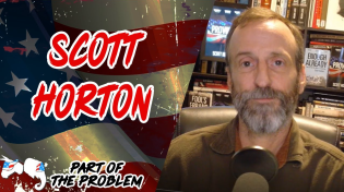 Thumbnail for Dave Smith | Scott Horton | Part Of The Problem 1254 | Dave Smith