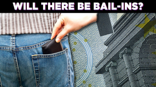 Thumbnail for Will There Be Bail-ins? - Question For Corbett