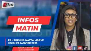 Thumbnail for 🚨 🚨 TFM LIVE :  Infos Matin  - Pr : Sokhna Natta MBAYE - 23 janvier 2025